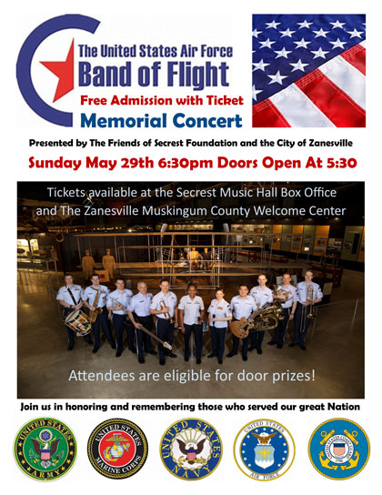 Air Force Band Of Flight Memorial Concert Presented by The Friends of Secrest and the City of Zanesville.